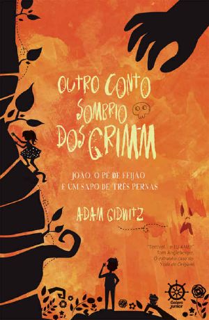 [A Tale Dark & Grimm 02] • Outro Conto Sombrio Dos Grimm